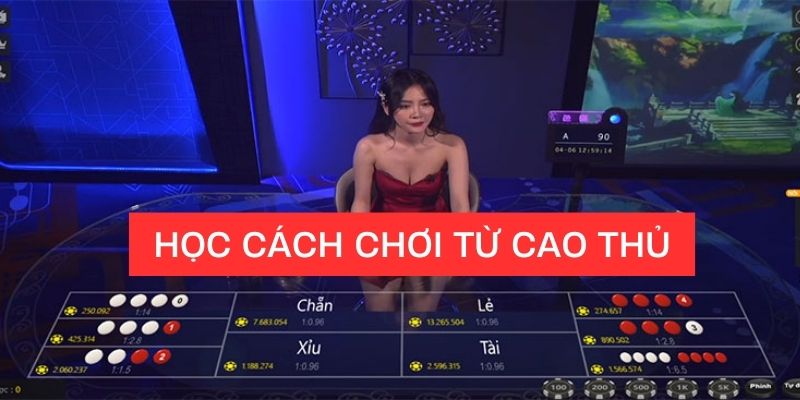 Học hỏi kinh nghiệm từ các cao thủ chưa bao giờ là điều thừa