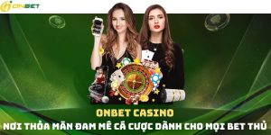 Chơi game tại ONBET casino